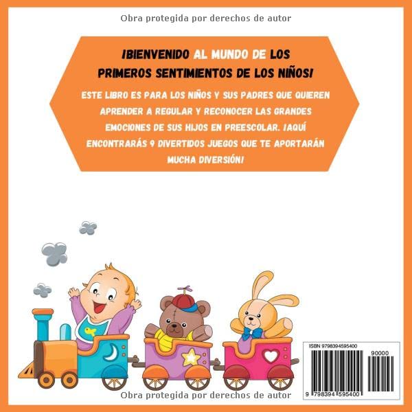 Libro Sobre Las Emociones Para Niños Pequeños: Todo Sobre Los Primeros Sentimientos Infantiles Para Niños Niñas Y Padres Que Quieran Aprender a ... Interesantes Ejercicios (Spanish Edition)